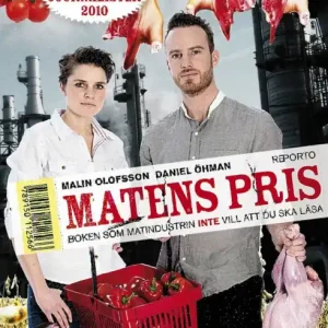 Matens pris : boken som matindustrin inte vill att du ska läsa | 0:e upplagan Billig