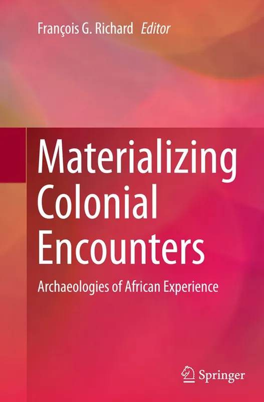 Materializing Colonial Encounters | 1:a upplagan risnedsättning