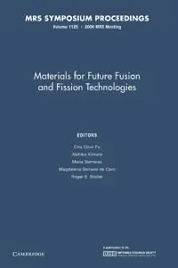 Materials for Future Fusion and Fission Technologies: Volume 1125 | 0:e upplagan Snabb leverans