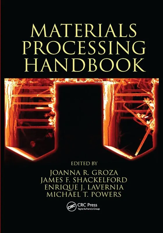 Materials Processing Handbook | 1:a upplagan Begränsad tid