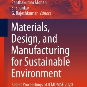 Materials, Design, and Manufacturing for Sustainable Environment | 1:a upplagan Handla nu