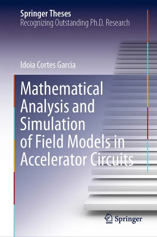 Mathematical Analysis and Simulation of Field Models in Accelerator Circuits | 1:a upplagan risnedsättning