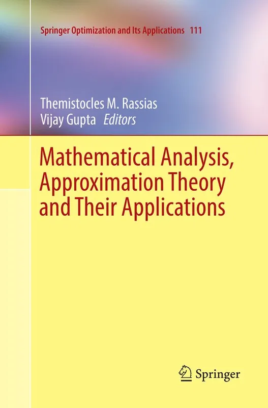Billig Mathematical Analysis, Approximation Theory and Their Applications | 1:a upplagan