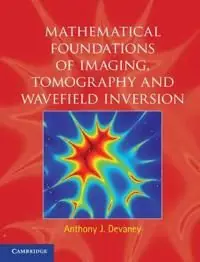 Kundfavorit Mathematical Foundations of Imaging, Tomography and Wavefield Inversion | 0:e upplagan