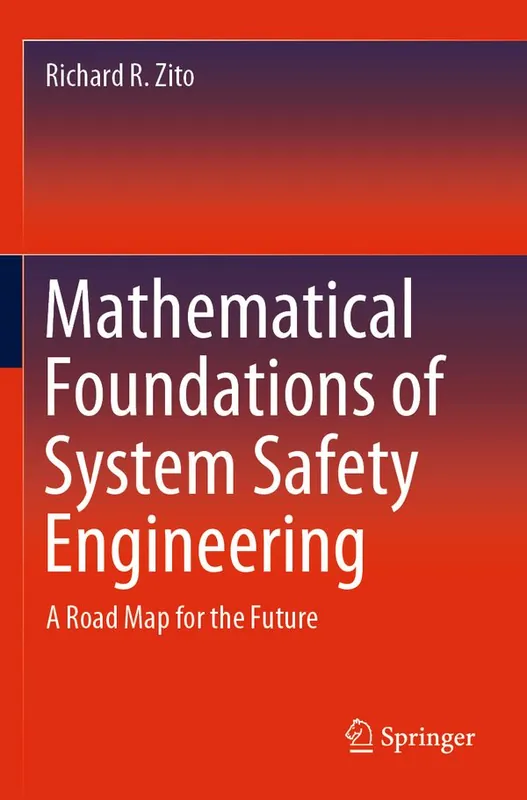 Snabb frakt Mathematical Foundations of System Safety Engineering | 1:a upplagan