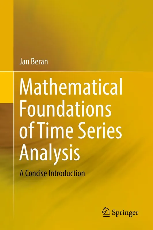 Mathematical Foundations of Time Series Analysis | 1:a upplagan Fri frakt
