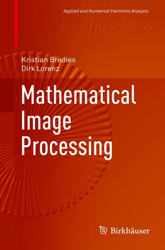 Lägg i varukorgen Mathematical Image Processing | 1:a upplagan