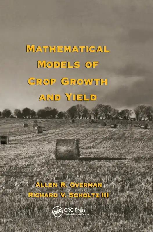 Mathematical Models of Crop Growth and Yield | 1:a upplagan Billig