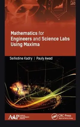 Rabatter Mathematics for Engineers and Science Labs Using Maxima | 1:a upplagan