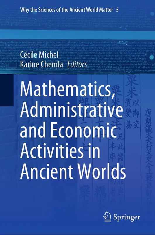 Mathematics, Administrative and Economic Activities in Ancient Worlds | 1:a upplagan Begränsad tid