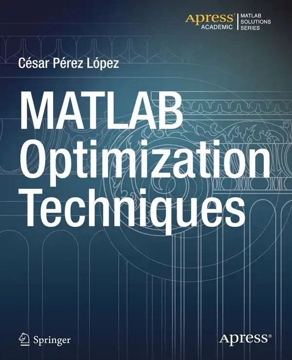 Endast idag MATLAB Optimization Techniques | 1:a upplagan