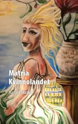 Begränsat antal Matria Kvinnolandet | 0:e upplagan