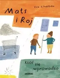 Mats i Roj. Kto? si? wprowadza / Någon flyttar in (Polska) | 0:e upplagan Beställ idag