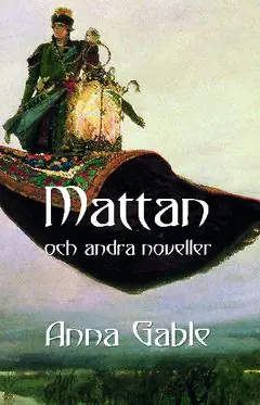 Rabatt Mattan och andra noveller | 0:e upplagan