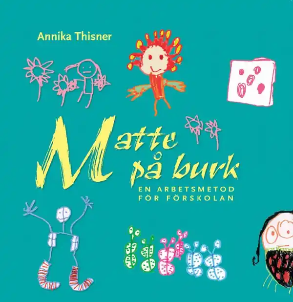 Matte på burk : en arbetsmetod för förskolan | 0:e upplagan Begränsat antal
