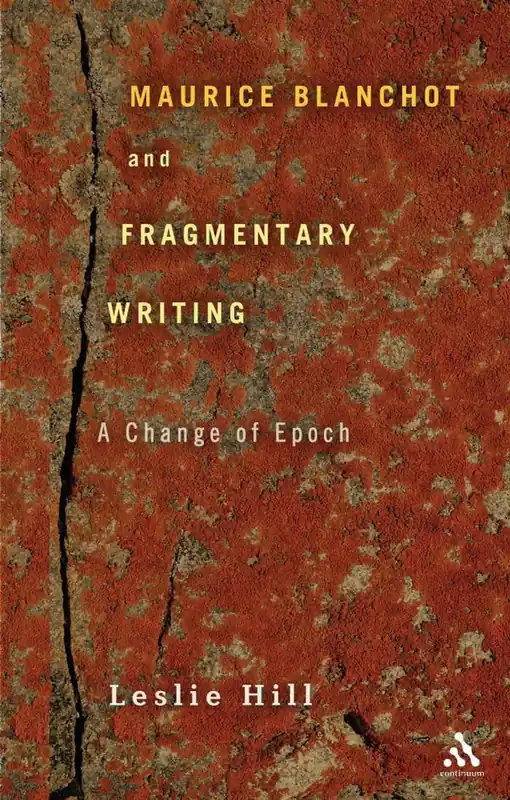 Handla nu Maurice Blanchot and Fragmentary Writing | 0:e upplagan