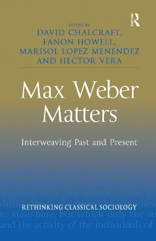 Max Weber Matters | 1:a upplagan Outlet