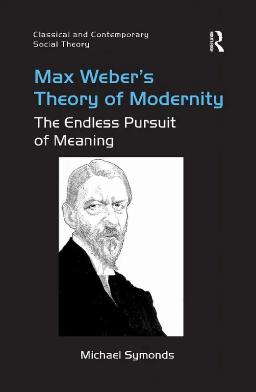 Nedsatt pris Max Weber's Theory of Modernity | 1:a upplagan