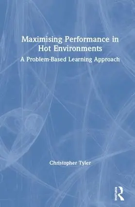 Maximising Performance in Hot Environments | 1:a upplagan Erbjudande