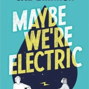 Rabatter Maybe We're Electric | 0:e upplagan