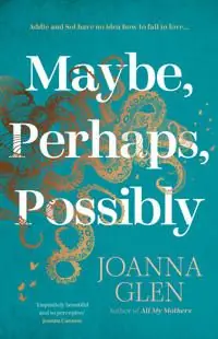 Endast idag Maybe, Perhaps, Possibly | 0:e upplagan