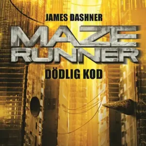 Bästa pris Maze runner. Dödlig kod | 0:e upplagan