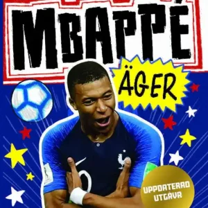 Mbappé äger | 1:a upplagan Endast idag