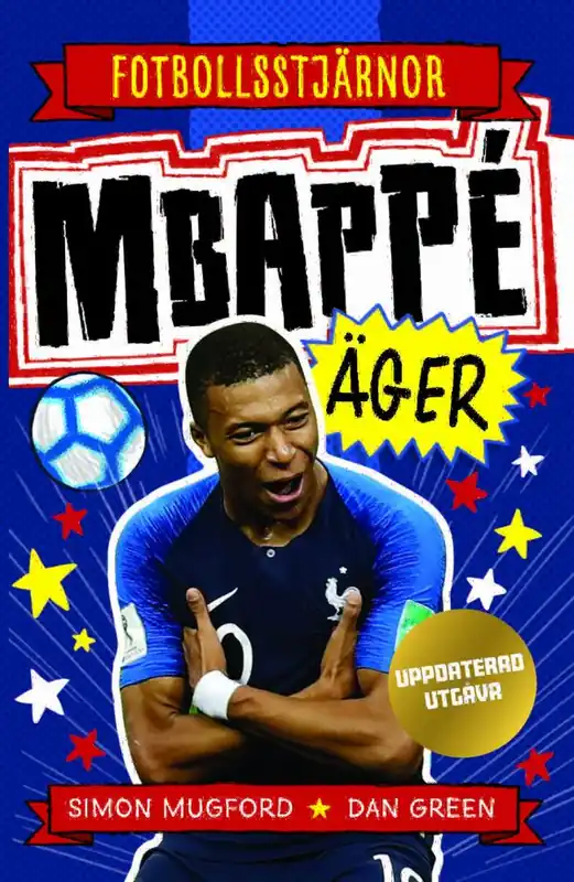 Mbappé äger | 1:a upplagan Endast idag