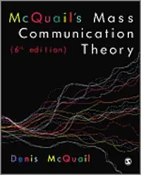 Begränsad tid McQuail's Mass Communication Theory | 6:e upplagan