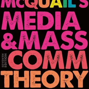 Begränsad tid McQuail’s Media and Mass Communication Theory | 7:e upplagan
