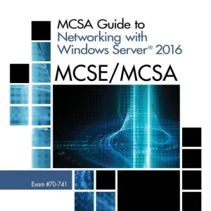 MCSA Guide to Networking with Windows Server® 2016, Exam 70-741 | 0:e upplagan Outlet