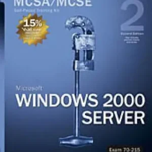 MCSA/MCSE Self-Paced Training Kit (Exam 70-215): Microsoft Windows 2000 Ser | 2:a upplagan Beställ nu
