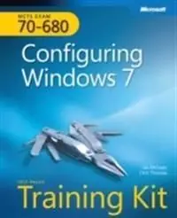 Begränsat antal MCTS Self-Paced Training Kit (Exam 70-680): Configuring Windows 7 [With DVD ROM] | 1:a upplagan