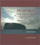 Mead-halls of the Eastern Geats : Elite Settlements and Political Geography AD 375-1000 in Östergötland, Sweden | 0:e upplagan Outlet