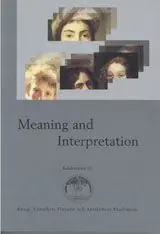 Meaning and Interpretation | 0:e upplagan Köp online