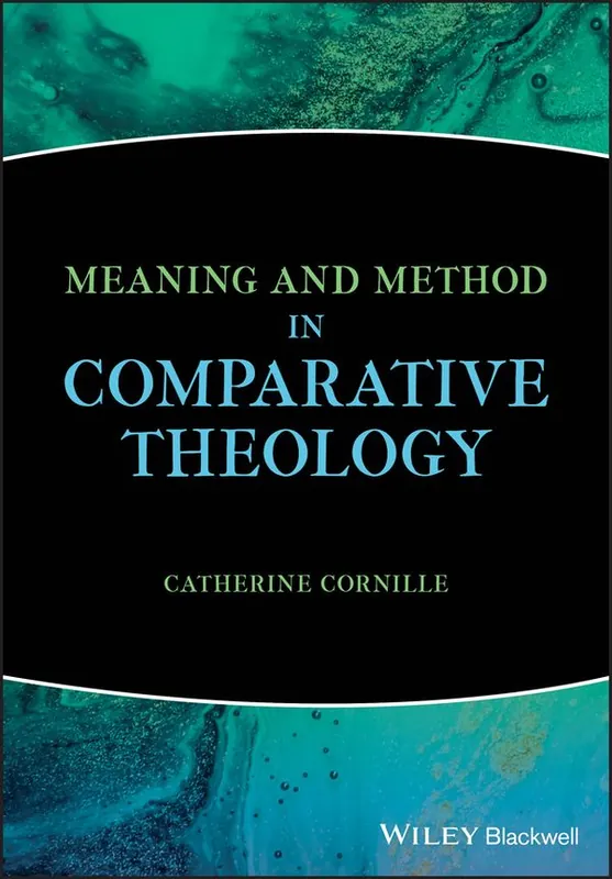 Begränsat erbjudande Meaning and Method in Comparative Theology | 0:e upplagan
