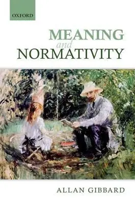 Meaning and Normativity | 0:e upplagan Beställ nu