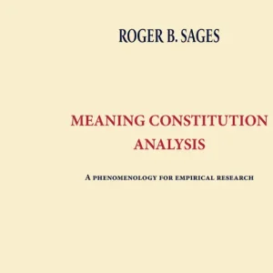 Meaning Constitution Analysis av Roger B. Sages | 0:e upplagan Nyhet