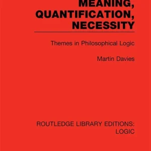 Begränsad tid Meaning, Quantification, Necessity | 1:a upplagan
