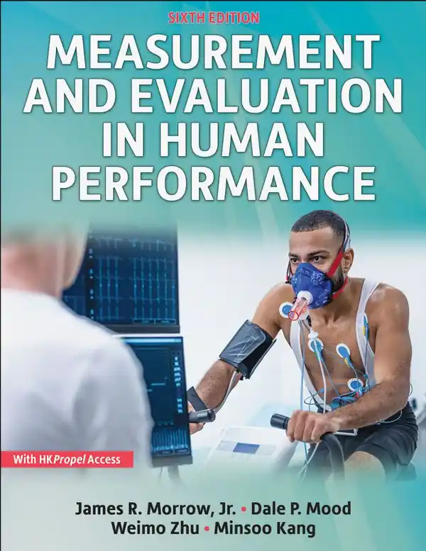 Endast denna vecka Measurement and Evaluation in Human Performance | 6:e upplagan