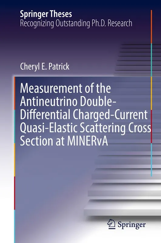 Sänkt pris Measurement of the Antineutrino Double-Differential Charged-Current Quasi-Elastic Scattering Cross Section at MINERvA | 1:a upplagan