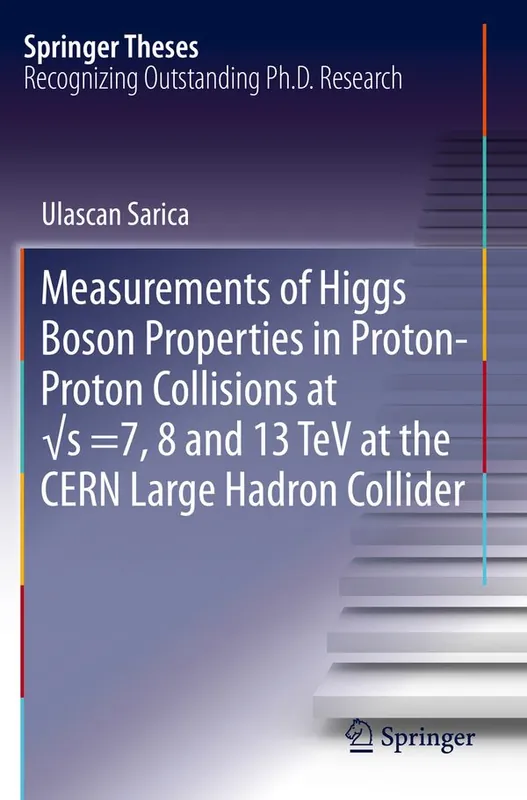 Measurements of Higgs Boson Properties in Proton-Proton Collisions ats =7, 8 and 13 TeV at the CERN Large Hadron Collider | 1:a upplagan Fri frakt