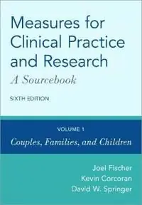 Measures for Clinical Practice and Research: A Sourcebook | 0:e upplagan Premium