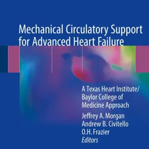 Trygg betalning Mechanical Circulatory Support for Advanced Heart Failure | 1:a upplagan
