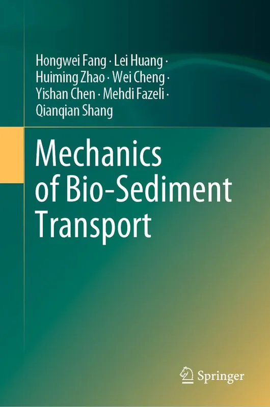 Rabatter Mechanics of Bio-Sediment Transport | 1:a upplagan
