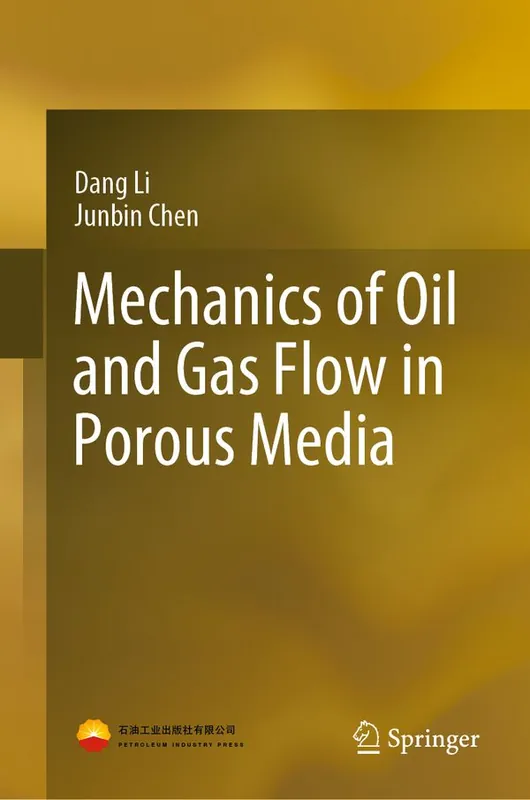 Mechanics of Oil and Gas Flow in Porous Media | 1:a upplagan Köp nu