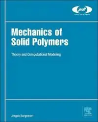 Nedsatt pris Mechanics of Solid Polymers | 0:e upplagan