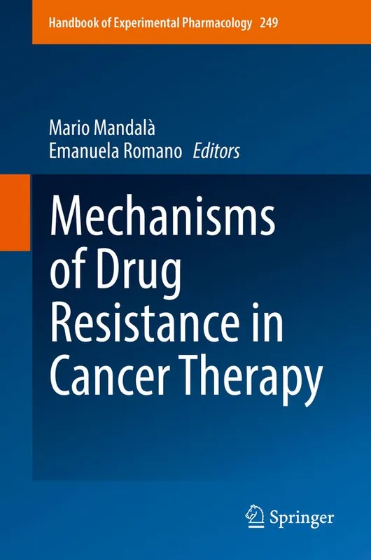 Säker betalning Mechanisms of Drug Resistance in Cancer Therapy | 1:a upplagan