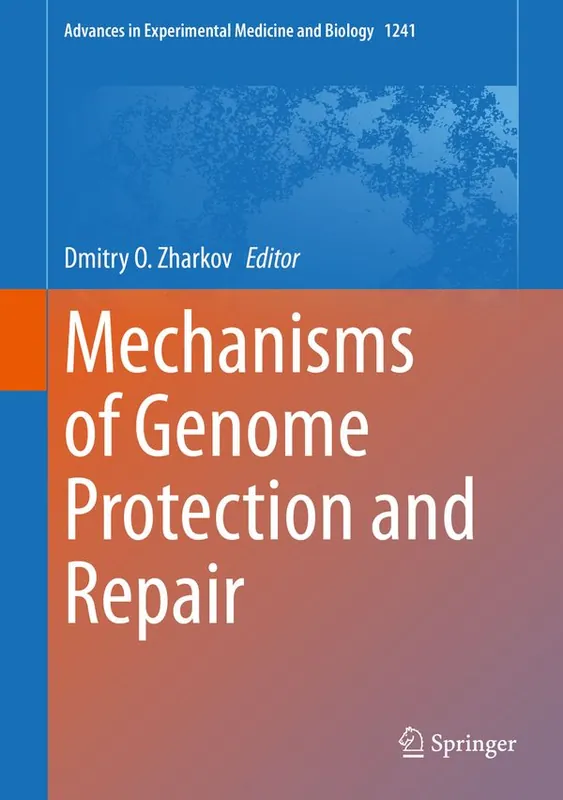 Endast denna vecka Mechanisms of Genome Protection and Repair | 1:a upplagan