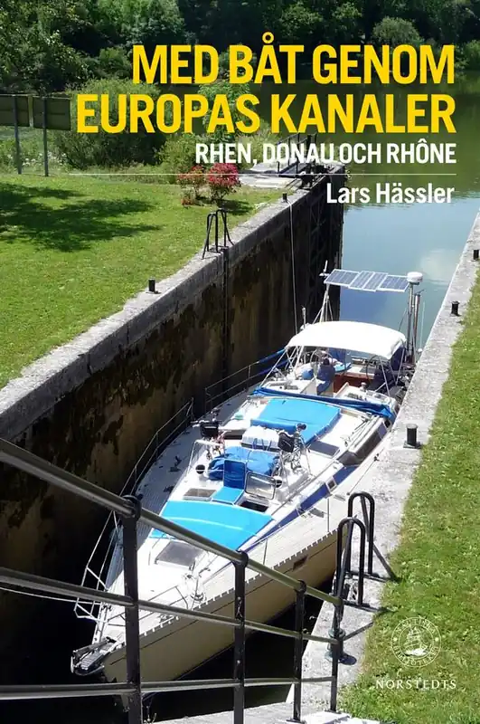 Trygg betalning Med båt genom Europas kanaler : Donau, Rhen och Rhône | 1:a upplagan